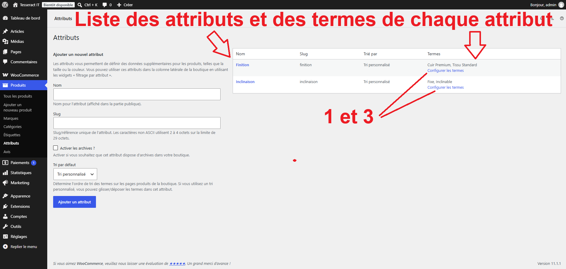 Création d'un attribut global avec les termes dans l'interface d'administration Wordpress WooCommerce.